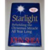 Cover art for Starlight: Beholding the Christmas Miracle All Year Long