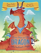 Cover art for There Was an Old Dragon Who Swallowed a Knight