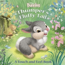 Cover art for Disney Bunnies Thumper's Fluffy Tail (A Touch-and-feel Book)