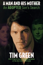 Cover art for A Man and His Mother: An Adopted Son's Search