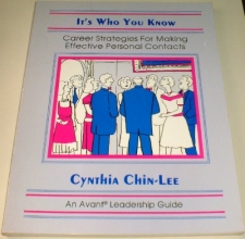 Cover art for It's who you know: Career strategies for making effective personal contacts (An Avant leadership guide)