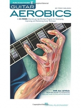 Cover art for Guitar Aerobics: A 52-Week, One-lick-per-day Workout Program for Developing, Improving and Maintaining Guitar Technique Bk/online audio