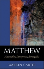 Cover art for Matthew: Storyteller, Interpreter, Evangelist