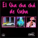 Cover art for Cha Cha Cha De Cuba