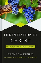 Cover art for The Imitation of Christ: Classic Devotions in Today's Language