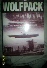 Cover art for Wolfpack - U-boat War And The Allied Counter-attack 1939-1945