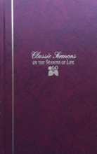 Cover art for Classic Sermons on The Seasons of Life (Kregel Classic Sermons Series)