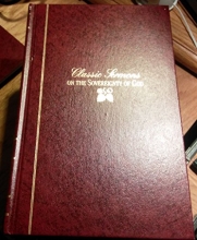 Cover art for Classic Sermons on The Sovereignty of God
