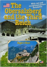 Cover art for The Obersalzberg and the 3. Reich: With rare and exceptional picture documents