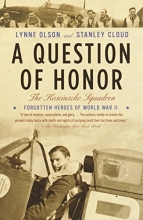 Cover art for A Question of Honor: The Kosciuszko Squadron: Forgotten Heroes of World War II