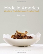 Cover art for Made in America: Our Best Chefs Reinvent Comfort Food