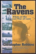 Cover art for The ravens: Pilots of the secret war of Laos