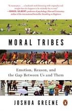 Cover art for Moral Tribes: Emotion, Reason, and the Gap Between Us and Them