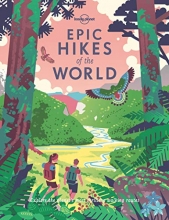 Cover art for Epic Hikes of the World (Lonely Planet)