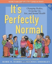 Cover art for It's Perfectly Normal: Changing Bodies, Growing Up, Sex, and Sexual Health (The Family Library)