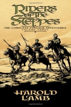 Cover art for Riders of the Steppes: The Complete Cossack Adventures, Volume Three
