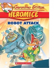 Cover art for Heromice #2: Robot Attack [Paperback] [Jan 01, 2013]
