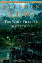 Cover art for The Wind Through the Keyhole: The Dark Tower IV-1/2
