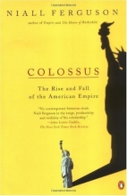 Cover art for Colossus: The Rise and Fall of the American Empire