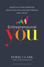 Cover art for Entrepreneurial You: Monetize Your Expertise, Create Multiple Income Streams, and Thrive