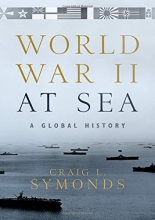 Cover art for World War II at Sea: A Global History