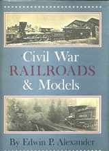 Cover art for Civil War Railroads & Models