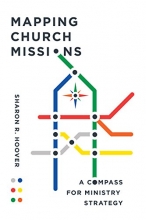 Cover art for Mapping Church Missions: A Compass for Ministry Strategy