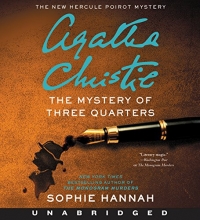 Cover art for The Mystery of Three Quarters CD: The New Hercule Poirot Mystery (Hercule Poirot Mysteries)