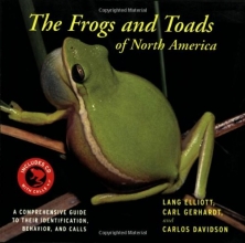 Cover art for The Frogs and Toads of North America: A Comprehensive Guide to Their Identification, Behavior, and Calls