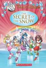 Cover art for Thea Stilton Special Edition: The Secret of the Snow: A Geronimo Stilton Adventure