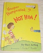 Cover art for Hooper Humperdink ...? Not Him! By Theo. LeSieg Hardback 1976 (Bright and Early Book for Beginning Beginners)