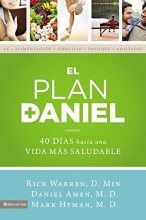 Cover art for El plan Daniel: 40 das hacia una vida ms saludable (The Daniel Plan) (Spanish Edition)
