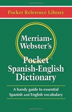 Cover art for Merriam-Webster's Pocket Spanish-English Dictionary (Flexible paperback) (Pocket Reference Library) (English and Spanish Edition)