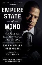 Cover art for Empire State of Mind: How Jay Z Went from Street Corner to Corner Office, Revised Edition