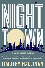 Cover art for Nighttown (A Junior Bender Mystery)