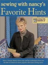 Cover art for Sewing With Nancy's Favorite Hints: Twenty Years of Great Ideas from America's Most Popular Television Sewing Series