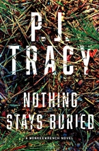 Cover art for Nothing Stays Buried (A Monkeewrench Novel)