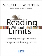 Cover art for Reading Without Limits: Teaching Strategies to Build Independent Reading for Life