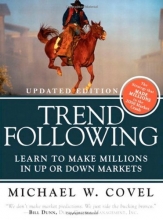 Cover art for Trend Following (Updated Edition): Learn to Make Millions in Up or Down Markets