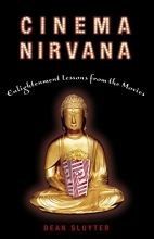 Cover art for Cinema Nirvana: Enlightenment Lessons from the Movies