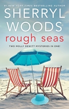 Cover art for Rough Seas: Two Molly DeWitt Mysteries in One!