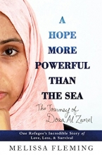 Cover art for A Hope More Powerful Than the Sea: One Refugee's Incredible Story of Love, Loss, and Survival