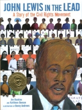 Cover art for John Lewis in the Lead: A Story of the Civil Rights Movement