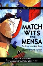 Cover art for Match Wits With Mensa: The Complete Quiz Book (Mensa Genius Quiz)