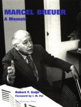 Cover art for Marcel Breuer: A Memoir