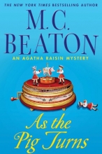 Cover art for As The Pig Turns (Agatha Raisin, No. 22)