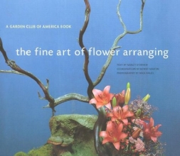 Cover art for The Fine Art of Flower Arranging: A Garden Club of America Book