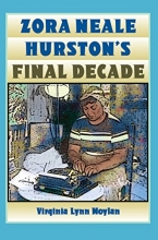 Cover art for Zora Neale Hurston's Final Decade