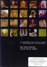 Cover art for 7 Worlds Collide - Live At The St. James - Neil Finn & Friends