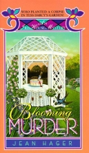 Cover art for Blooming Murder (Iris House B & B Mystery)